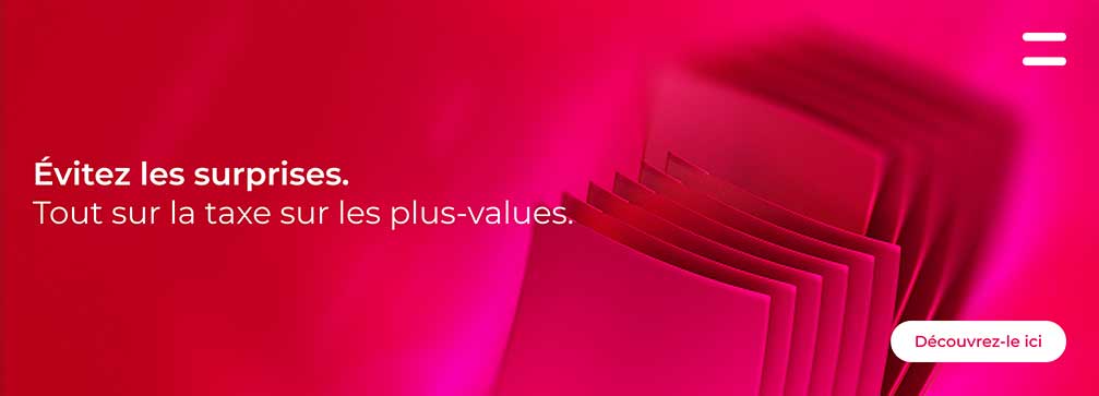Tout sur la taxe sur les plus-values